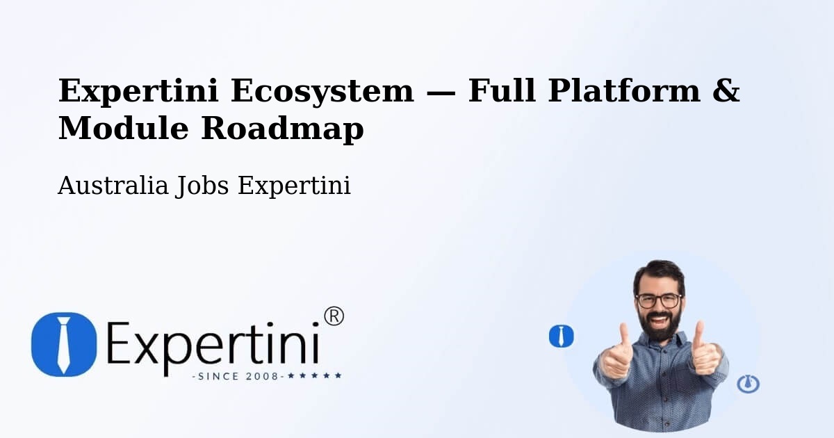 Expertini Ecosystem — Full Platform & Module Roadmap – Highfields