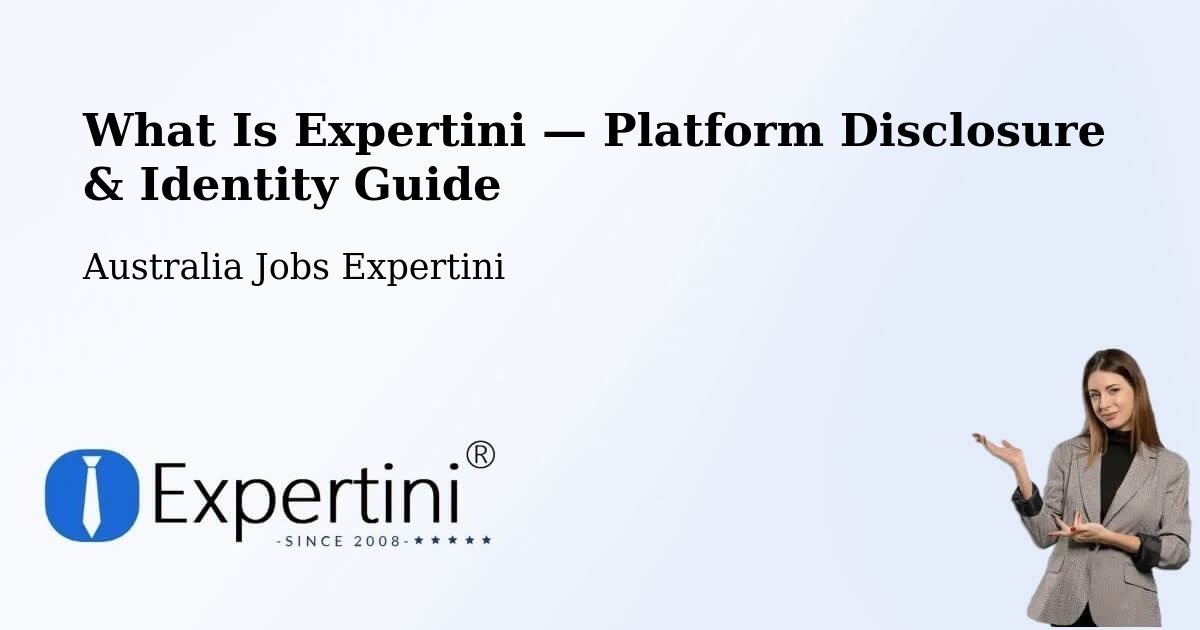 What Is Expertini — Platform Disclosure & Identity Guide – Highfields